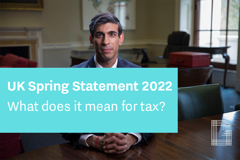 Header Image - UK Spring Statement 2022: What does it mean for tax?